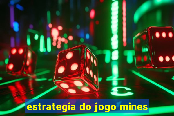 estrategia do jogo mines